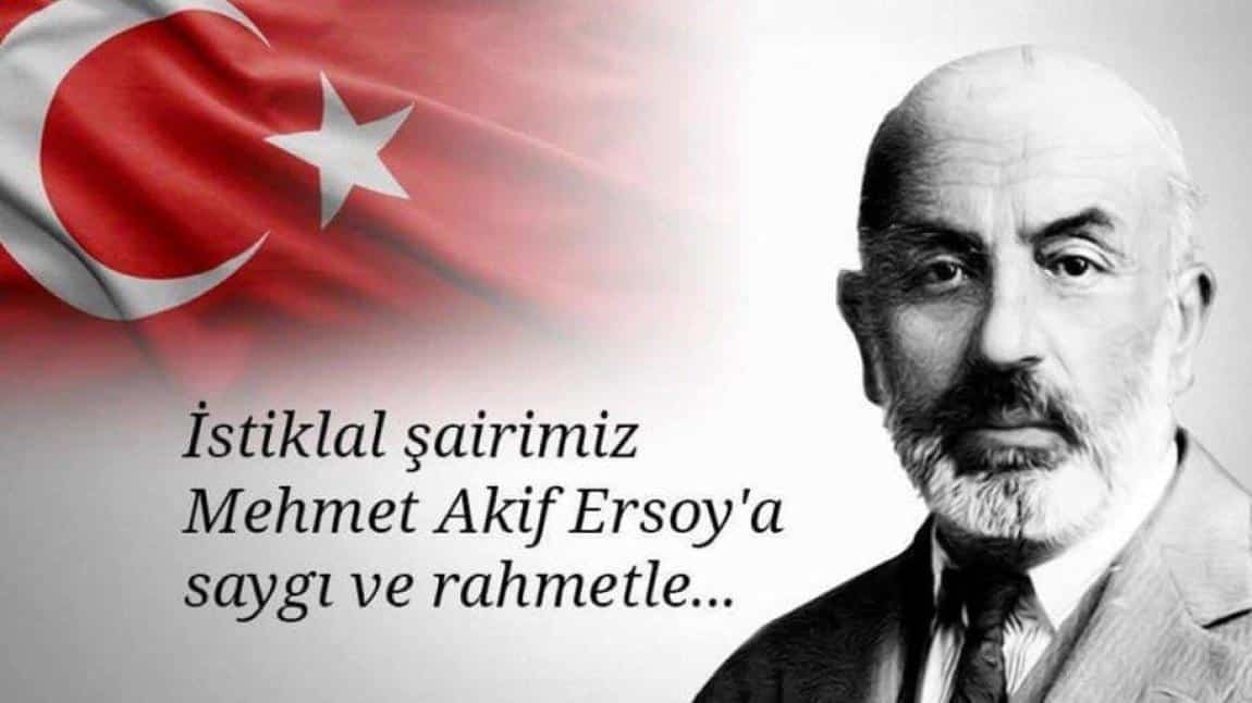 20-27 Aralık Mehmet Âkif ERSOY'U Anma Haftası